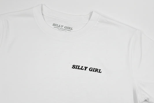 Silly Girl T Shirt